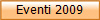 Eventi 2009