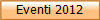 Eventi 2012