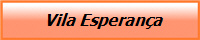  Vila Esperan�a 